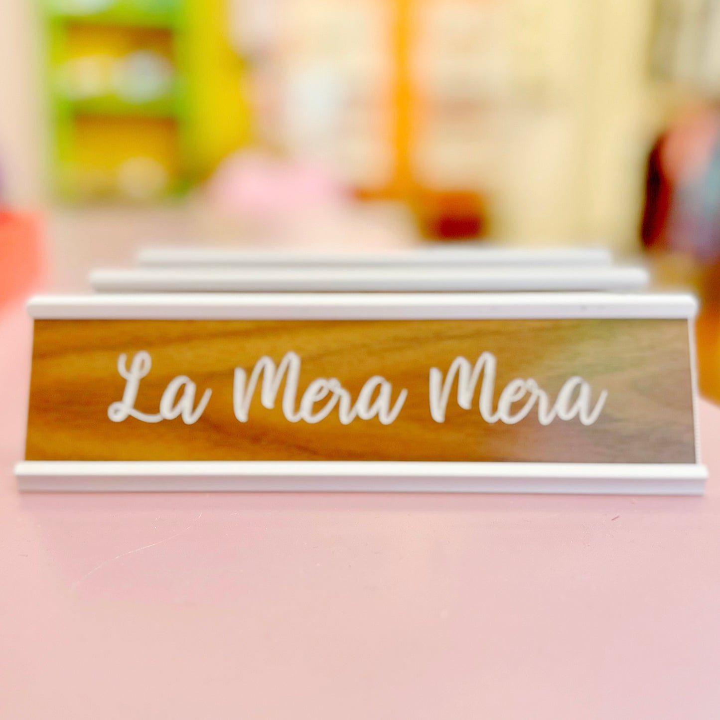 La Mera Mera Desk Name Plate