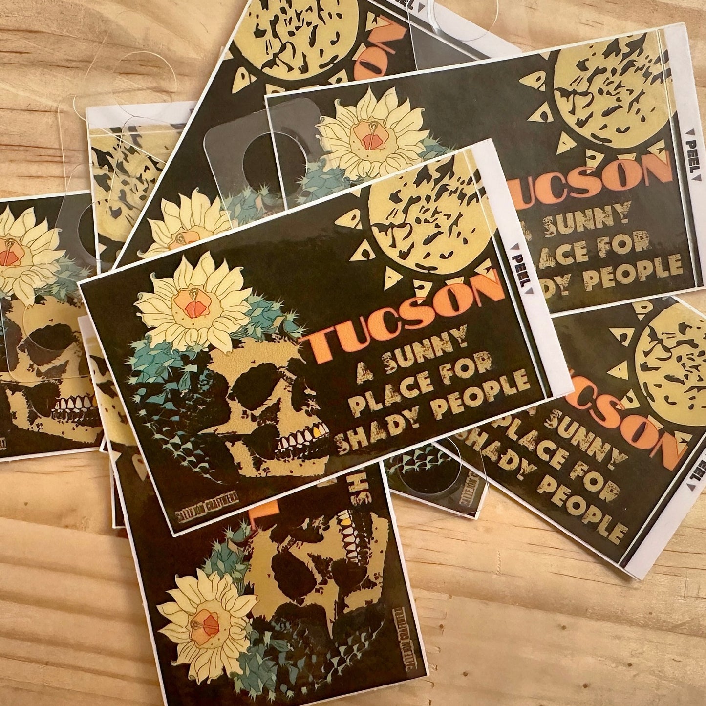 Tucson A Sunny Place For Shady People Sticker