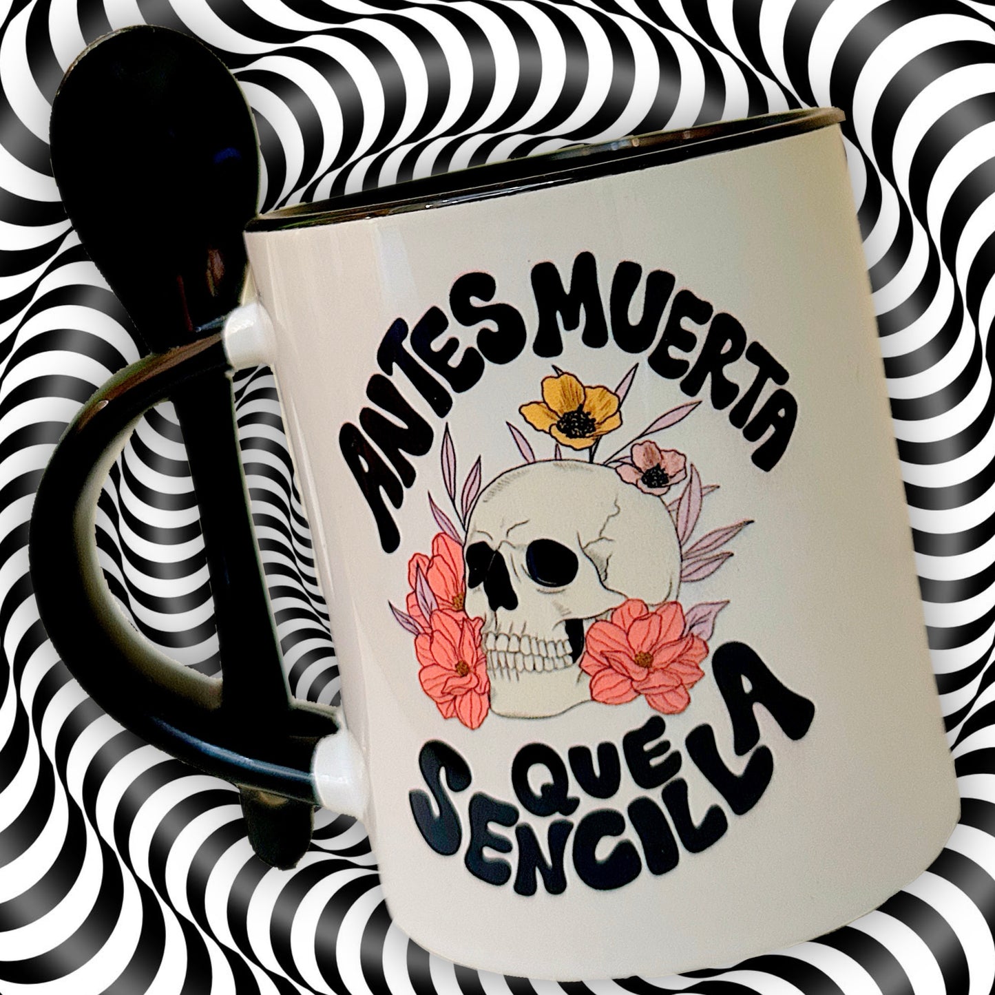 Antes Muerta Que Sencilla Ceramic Mug