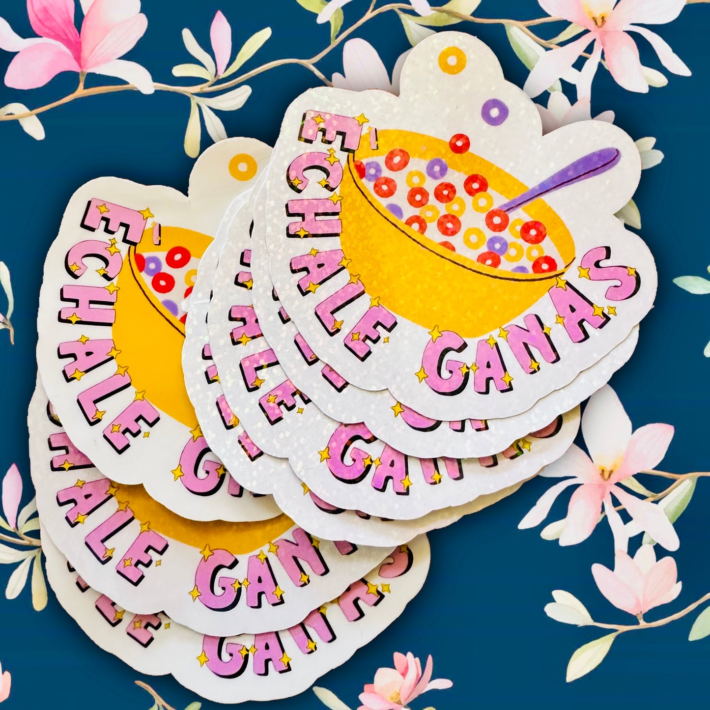 Échale Ganas Sticker