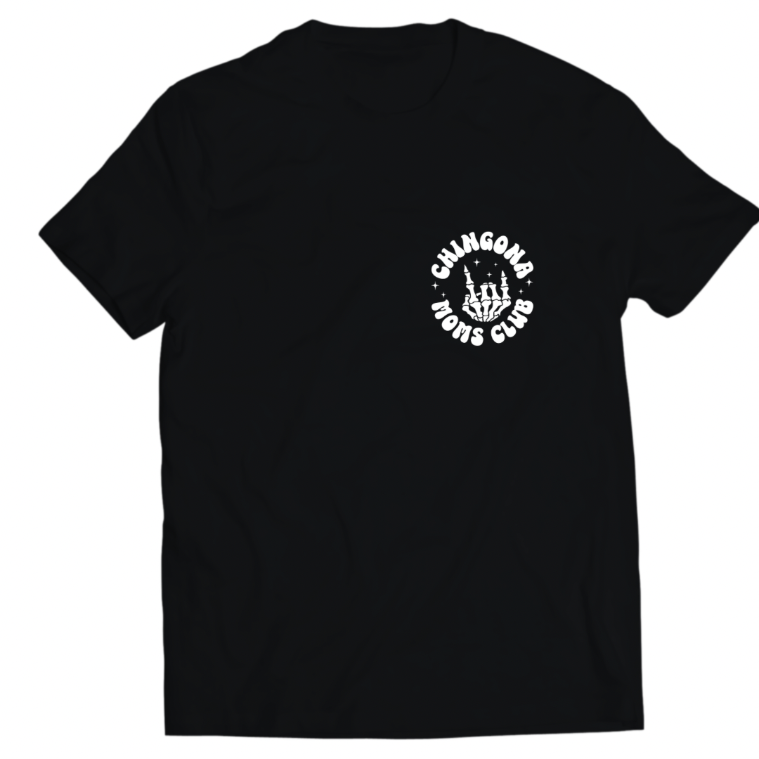 Chingona Moms Club T-Shirt