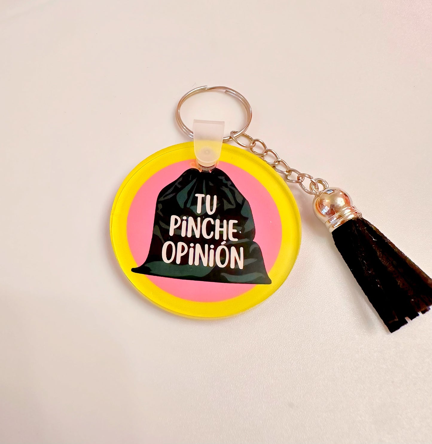 Tu Pinche Opinión Keychain