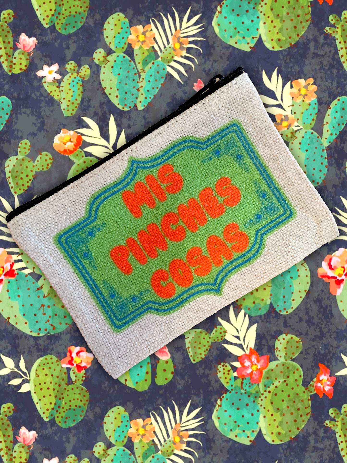 Mis Pinches Cosas Zippered Pouch