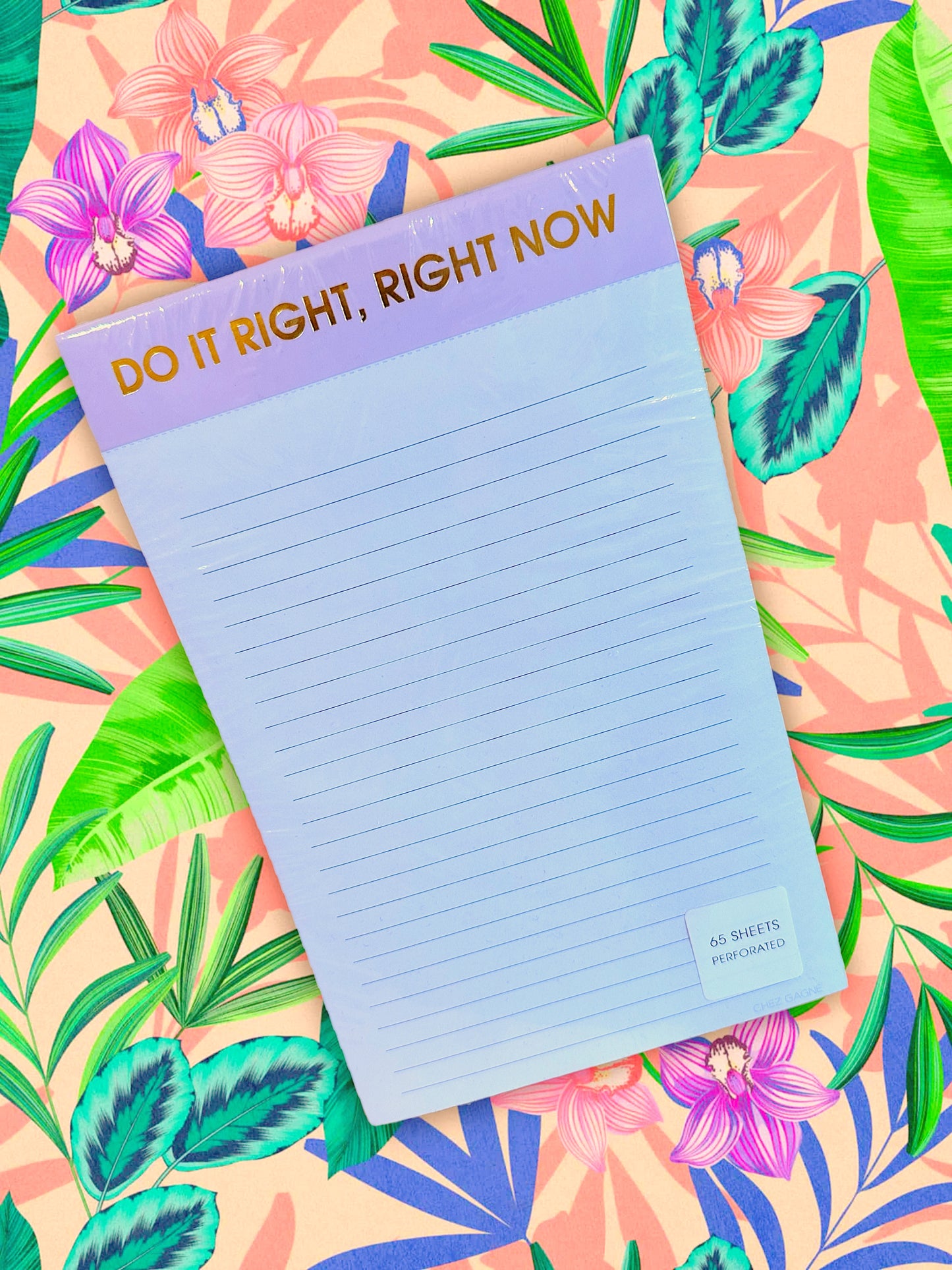 Do It Right, Right Now Notepad