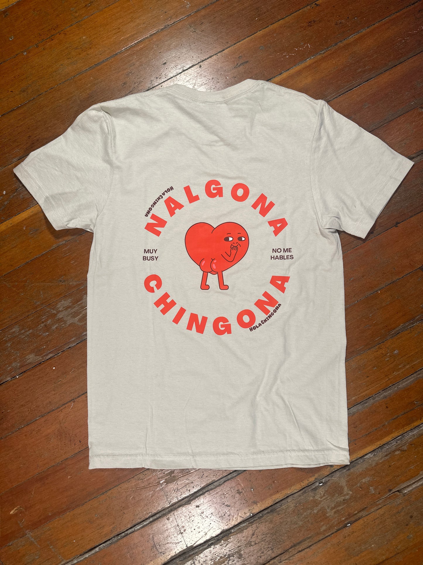 Nalgona Chingona T-Shirt